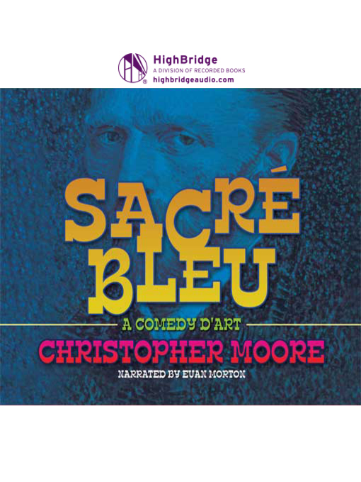 Title details for Sacre Bleu by Christopher Moore - Wait list